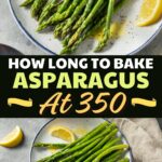 How Long to Bake Asparagus at 350