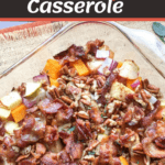 Apple Butternut Squash Casserole