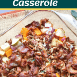 Apple Butternut Squash Casserole