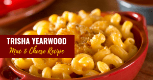 Trisha Yearwood Crockpot Mac and Cheese